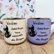 Kubek Wiedźmo - Jesteś śliczna troche pier... Elegancki 330ml/400ml