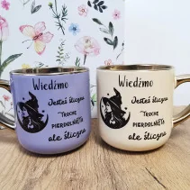 Kubek Wiedźmo - Jesteś śliczna troche pier... Elegancki 330ml/400ml