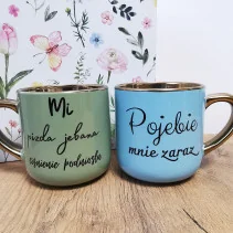 Elegancki kubek „Mi pizda jebana ciśnienie podniosła/Pojebie mnie zaraz" 330 ml/400 ml