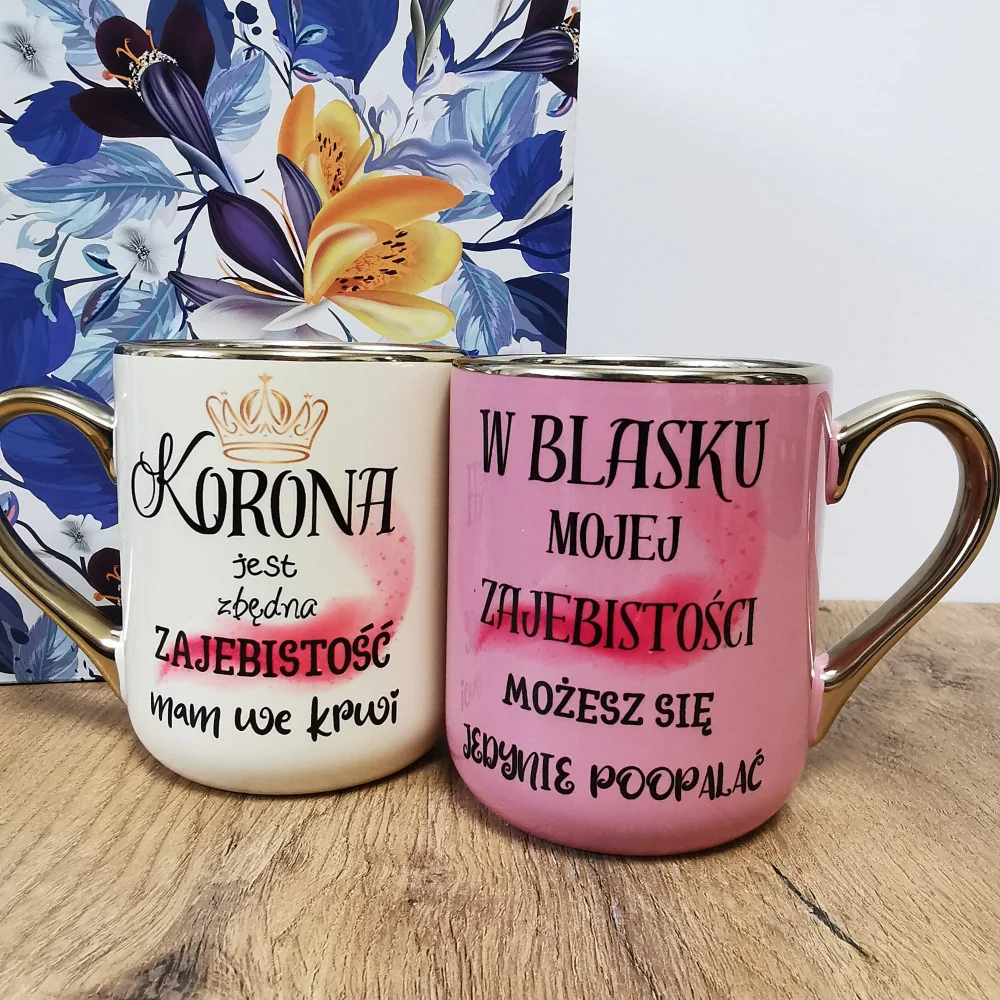 Elegancki kubek 'Korona jest zbędna / w blasku mojej zajebistości' 330ml/400ml | Prezent z humorem