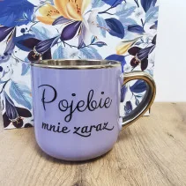 Elegancki kubek „Mi pizda jebana ciśnienie podniosła/Pojebie mnie zaraz" 330 ml/400 ml