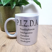 Kubek - P.I.Z.D.A perłowy 330ml