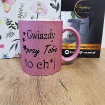 Kubek - Gwiazdy przy Tobie to ch*j brokatowy - 330ml