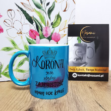 Tasse – „Die Krone ist unnötig/Im Schein meiner Großartigkeit“ 330 ml Perle