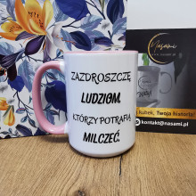 Tasse – „Ich beneide Menschen, die schweigen können./Selbst wenn..."