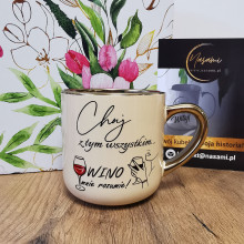Elegancki kubek 'Chuj z tym wszystkim... Wino mnie rozumie!' 330ml/400ml | Prezent z humorem