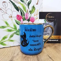 Kubek Wiedźmo - Jesteś śliczna troche pier... Elegancki 330ml/400ml