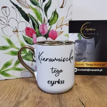 Elegancki kubek 'Kierowniczka tego cyrku/Proszę mnie nie wkurwiać' 330ml/400ml | Prezent z humorem