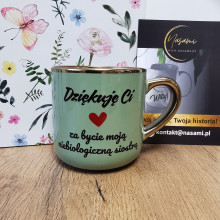 Elegancki Kubek "Dziękuje ci za bycie moją niebiologiczną siostrą" – 330 ml / 400 ml
