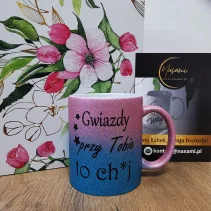 Kubek - Gwiazdy przy Tobie to ch*j brokatowy - 330ml