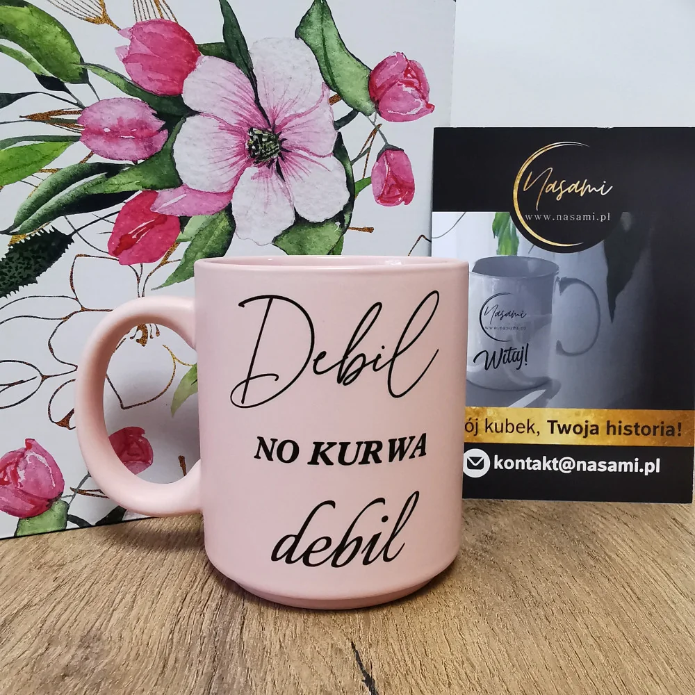 Kubek Pastelowy 'Debil no kurwa debil/No kurwa hit' 330ml