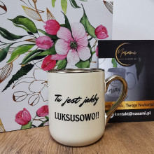 Kubek - Tu jest jakby LUKSUSOWO elegancki 330ml/400ml
