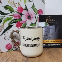 Kubek - Tu jest jakby LUKSUSOWO elegancki 330ml/400ml