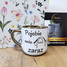 Elegancki Kubek "Pojebie mnie zaraz" – 330 ml / 400 ml
