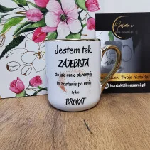Edle Tasse "Ich bin so toll, dass, wenn sie mich einäschern, nur Glitzer von mir übrig bleibt" - 330 ml / 400 ml