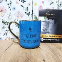 Elegancki kubek 'Mi chuj jebany ciśnienie podniósł/Debil no kurwa debil' 330ml/400ml | Prezent z humorem