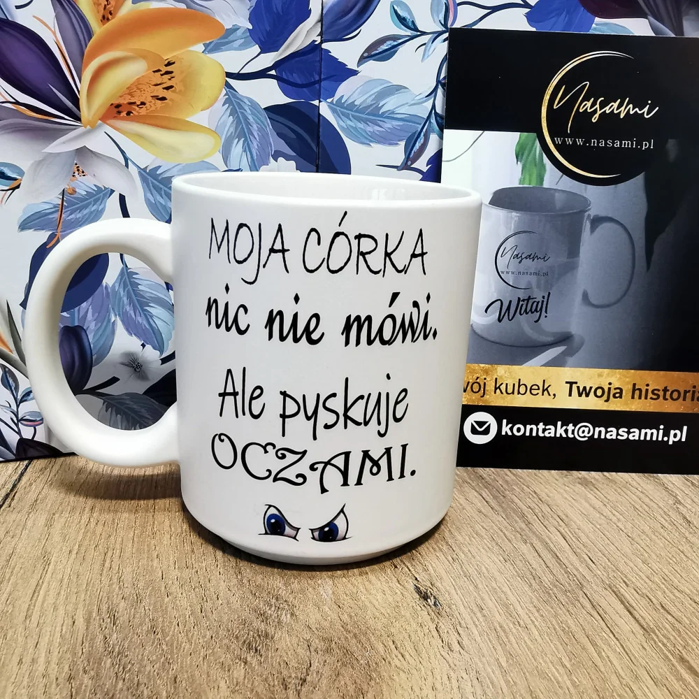 Pastelltasse „Meine Tochter sagt nichts, sondern spricht mit ihren Augen.“ 330 ml