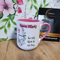 Kubek "Kawa Mamy bez niej dzień się nie liczy"