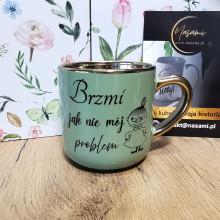 Elegancki Kubek "Brzmi jak nie mój problem" – 330 ml / 400 ml