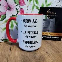 Kubek „Kurwa mać, nie można” – humorystyczny i personalizowany kubek ceramiczny