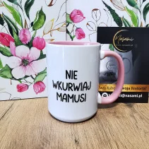 Kubek - Nie wkurwiaj Mamusi