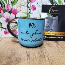 Elegancki kubek „Ile można słuchać tego pierdolenia”"Mi pizda jebana ciśnienie podniosła" 330 ml/400 ml