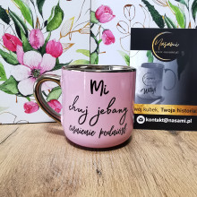 Elegancki kubek z napisem 'Mi chuj jebany ciśnienie podniósł / Pojebie mnie zaraz!' 330ml/400ml | Prezent z humorem