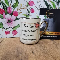 Elegancki Kubek "Dla świata jesteś MAMĄ dla nas jesteś całym światem" – 330 ml / 400 ml