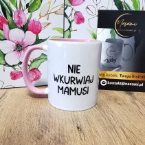 Kubek - Nie wkurwiaj Mamusi