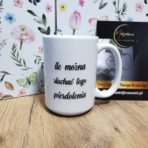 Kubek "Mi chuj jebany ciśnienie podniósł/ ile można słuchać tego pierdolenia" 400ml