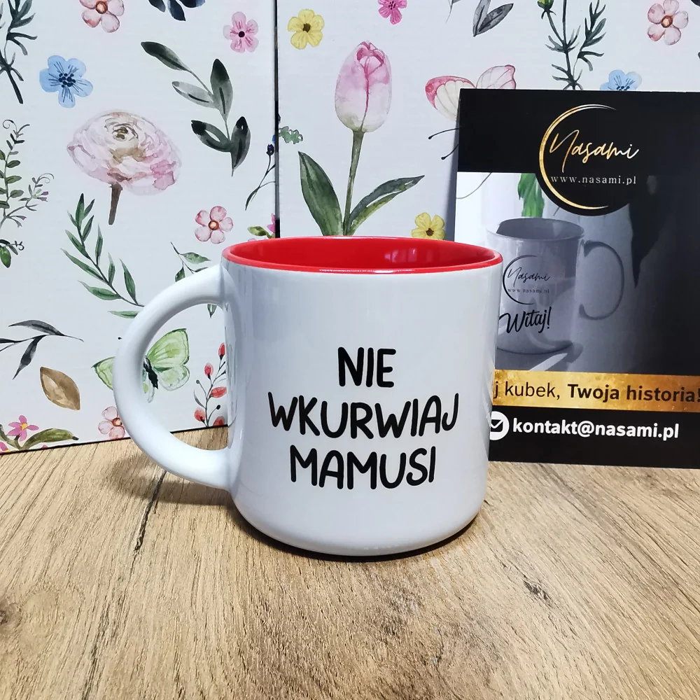 Kubek - Nie wkurwiaj Mamusi
