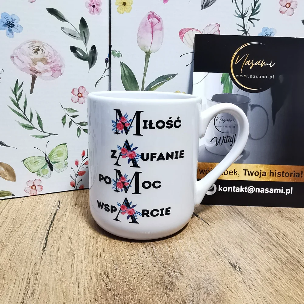 Kubek "MAMA - Miłość, Zaufanie, Pomoc, Wsparcie"