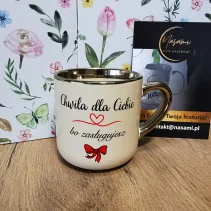 Elegancki Kubek "Dla Mamy - Chwila dla Ciebie bo zasługujesz"