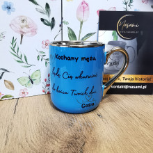 Elegancki Kubek "Kochany mężu, będe Cię wkurwiać do końca Twoich dni."+ imię