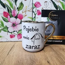 Elegancki Kubek "Pojebie mnie zaraz" – 330 ml / 400 ml