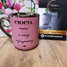 Kubek - Ciocia mama w wersji wyluzowanej elegancki 330ml