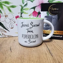 Kubek - Jesteś śliczna troche popierdolona ale śliczna 330ml lub 450ml