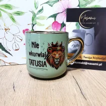 Elegancki Kubek "Nie wkurwiaj Tatusia"+ LEW