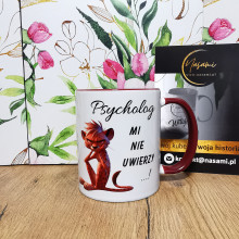 kubek z napisem „Psycholog mi nie uwierzy ...!” – idealny prezent dla niej i dla niego